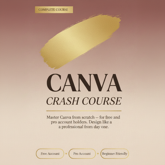 Canva Crash Course - Complete Course Cover Square